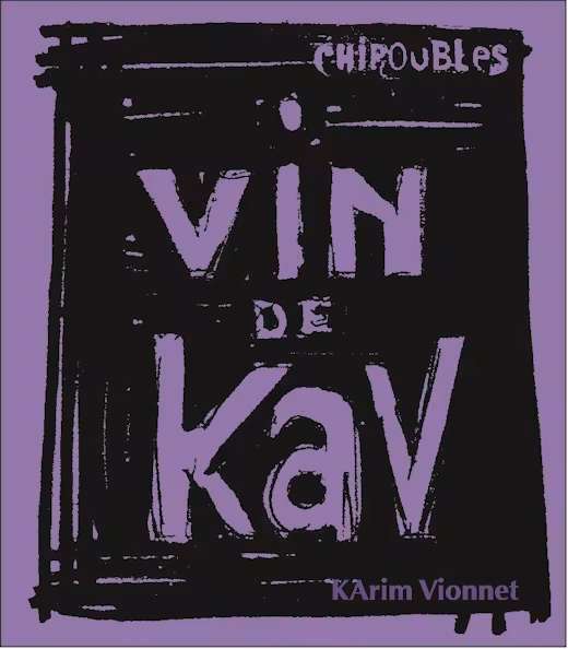 2019 Karim Vionnet 'Vin De Kav' Chiroubles Beaujolais Cru (1.5Lt)